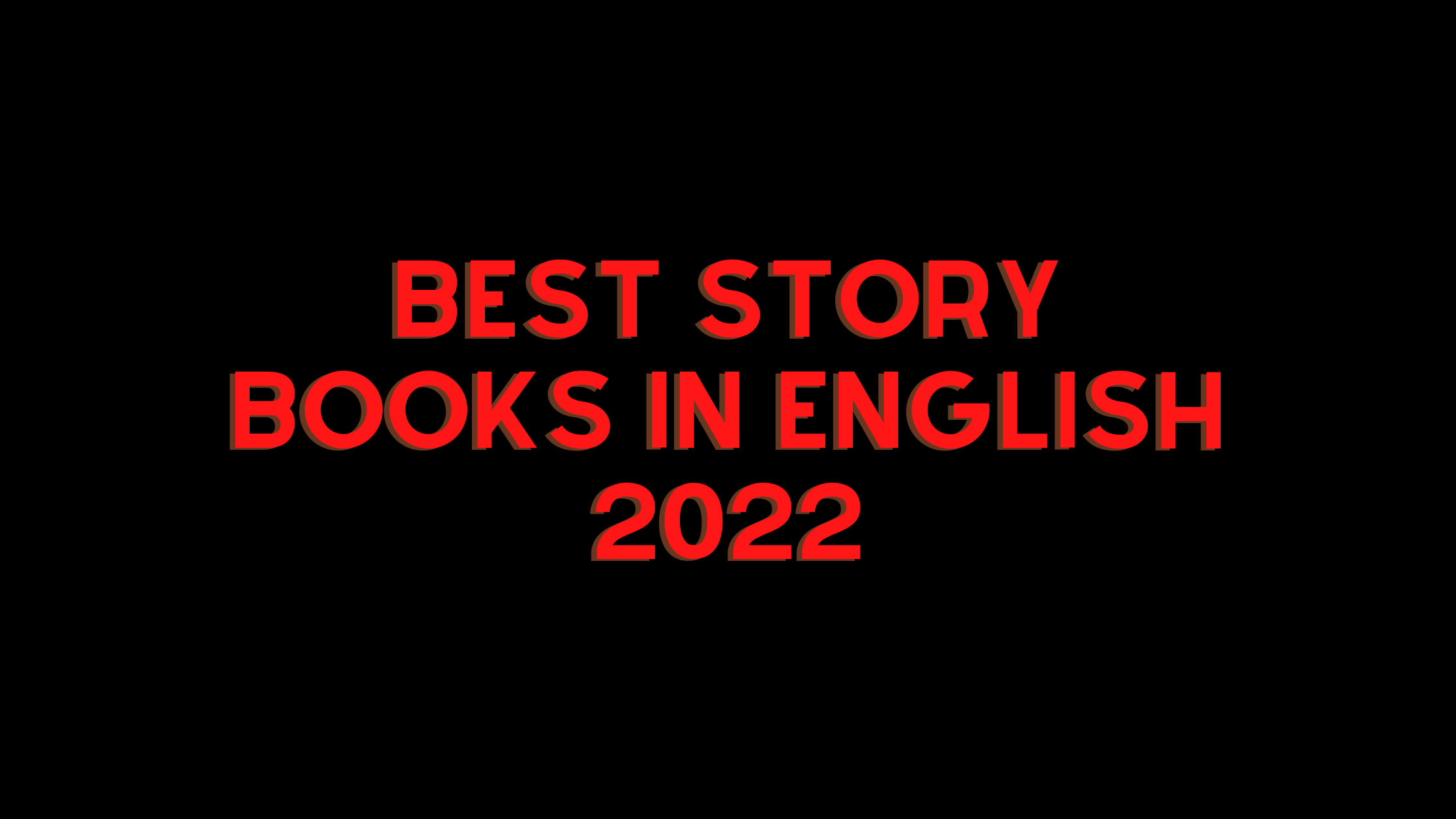 Best Story Books In English 2022
